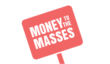 money-to-the-masses